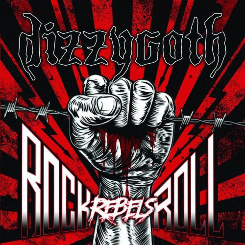 Dizzygoth : Rock n' Roll Rebels